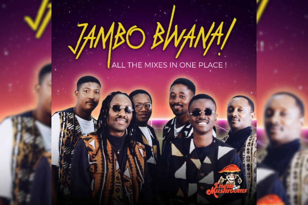 Them Mushrooms releases “Jambo Bwana: All The Mixes in One Place” and brings their icon hit song to new audiences globally.